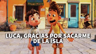 Frases memorables de LUCA de #disney  y #pixar