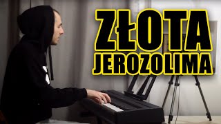 Złota Jerozolima [Skaldowie]