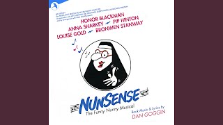 Nunsense Is Habit Forming (Reprise)