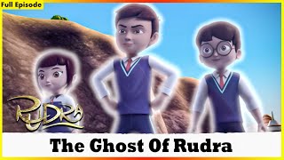 Rudra - The Ghost Of Rudra Full Episode 141