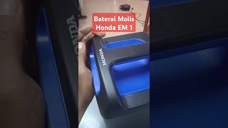 Baterai Molis Honda EM 1#motorlistrik #honda #oneheart #shortvideo #shorts #short #reels