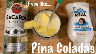 The Pina Colada - Easier to make than you think