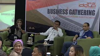 Busines Gathering Idola FM