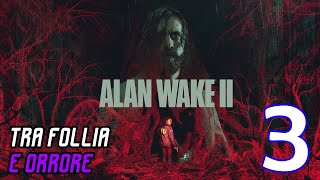 ALAN WAKE 2 Gameplay ITA #3 Walkthrough ITA #alanwake2