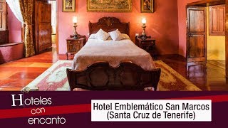 Hotel Emblemático San Marcos