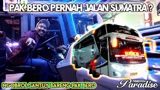 PAK BERO TERNYATA MANTAN PEMAIN SUMATRA ? || Trip Po.Haryanto 065 Paradise Reborn Part 2