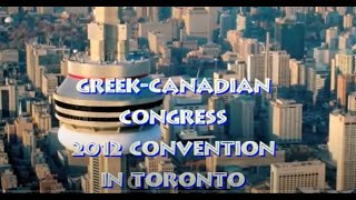 CANADIAN HELLENIC CONGRESS 2012 CONVENTION