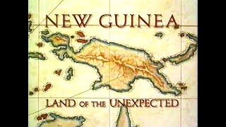 New Guinea: Land of the Unexpected (PT2) Other Worlds (1993)