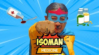 ISOMAN - Episode 20 "Medicine 1"