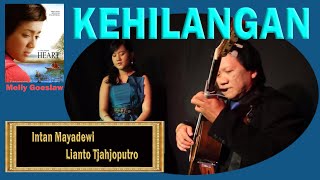 KEHILANGAN (OST Heart) - Melly Goeslaw - Intan Mayadewi Tjahjaputra & Lianto Tjahjoputro