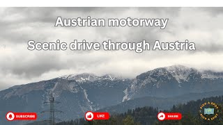 Scenic drive on Austrian motorway