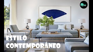 ESTILO CONTEMPORÁNEO /CONTEMPORARY STYLE.