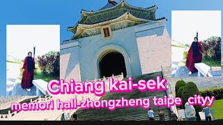 hari Minggu pergi ke chiang kai -shek  memori hall-distrik zhongzheng kota Taipei @SusiWongndeso