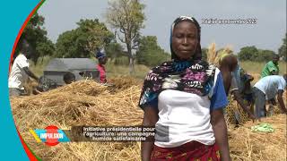 Initiative présidentielle pour l'agriculture  une campagne humide satisfaisante