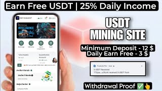 New Usdt Earning Site Usd Mining Site 2024 Best Investment Usdt Earning Website