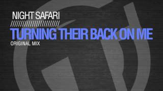 Night Safari - Turning their back on me (Original Mix) TR093