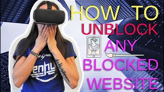 How To Unblock Any Blocked Website || TECHnical Warrior