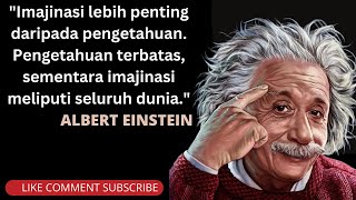 KATA BIJAK DAN MOTIVASI ALBERT EINSTEIN(ORANG JENIUS) YANG MENGUBAH HIDUP