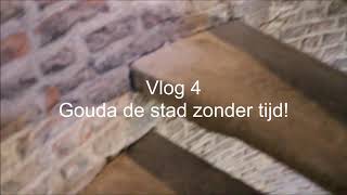 thevandijks vlog nummer 4 gouda de stad zonder tijd teaser