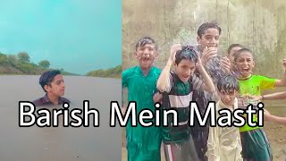 Barish Mein Masti / 😝🌧️ Bahut Tej Barish / Sikander Memon VloG