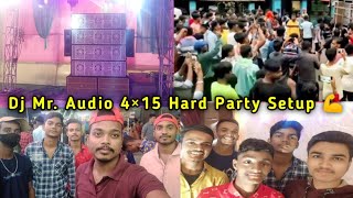 Dj Mr Audio 4×15 & 2×18 Hard Party Setup 😱 @AM_Vlogs_Dhanbad #djsarzencabinet