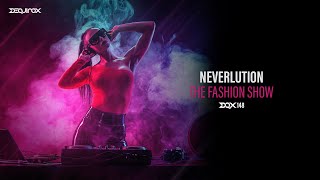 [DQX148] Neverlution - The Fashion Show