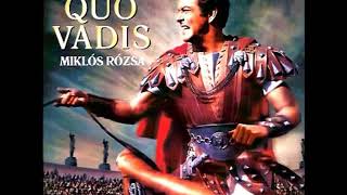 Quo Vadis Original Film Score  07 Fanfares for Nero , Hail Nero Triumphal March1