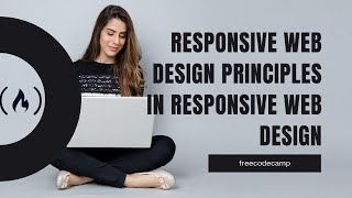 Responsive Web Design Principles, freeCodeCamp  - 13 minutes Studywithme!