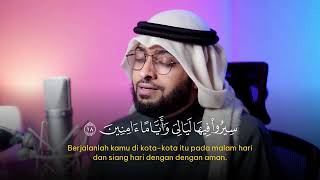 BACAAN AL QUR'AN MENGGETARKAN HATI || SYEKH AHMAD AL NUFAIS || SURAT SABA : 15-22