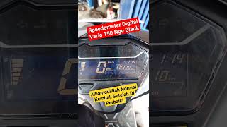 Speedometer Vario 125/150 Mati Total - Setelah Di perbaiki Normal kembali #shorts