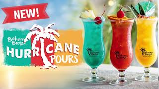 Bahama Breeze Hurricane Pours - Summer 2019