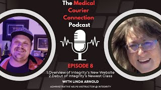 The Medical Courier Connection Episode 8 "New Website New Course