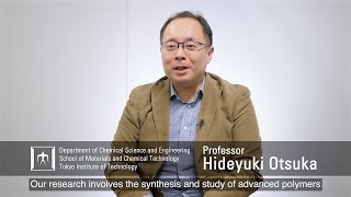 Polymer reactions & soft materials for the future - Hideyuki Otsuka Laboratory