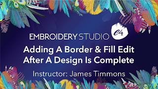 Adding A Border & Fill Edit After A Design Is Complete (Short)