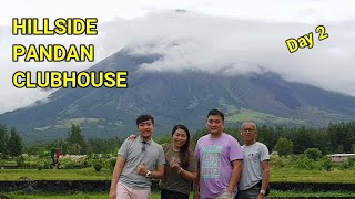 HILLSIDE PANDAN CLUBHOUSE | Day 2 to Daraga Albay