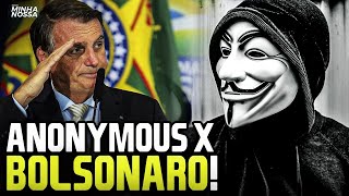 ANONYMOUS DECLARA GUERRA A BOLSONARO!