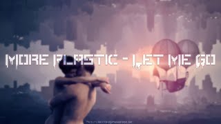 🎧 More Plastic - Let me go▴ Royalty Free▴🎵