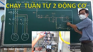 Hướng Dẫn Lắp Tủ Điện Chạy Tuần Tự 2 Động Cơ 3 Pha