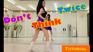 [뮤직홀릭 중급] Don't Think Twice linedanceㅣTutorial l Intermediate l 돈띵크 트와이스 카운트#직장인입저녁반모집#인천라인댄스#초아라인댄스