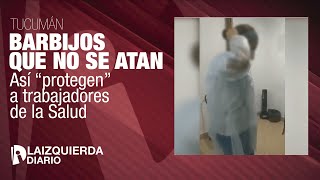 Barbijos que no se atan: así "protegen" a trabajadores de la Salud en Tucumán