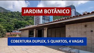 CO0040 - Jardim Botânico, cobertura duplex, 5 quartos, 4 vagas de garagem.