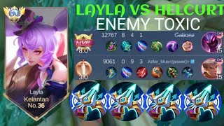 LAYLA VS HELCURT❗BUILD ONE SHOT ENEMY DELETE! Enemy Lock Layla | build top 1 global Layla