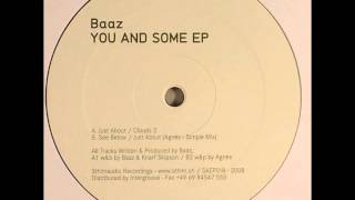 Baaz - Just About (Agnés Simple Mix)