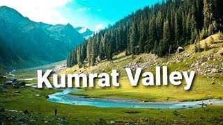 Kumrat Valley Pakistan/ One of the most beautiful place on Earth