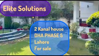 2 Kanal House | for sale | Dha phase 5 Lahore