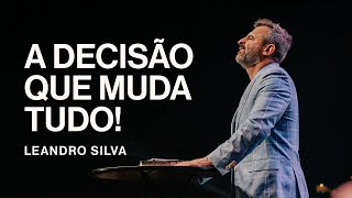 4 passos para você atrair a presença de Deus | Leandro Silva