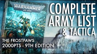 2000pts Complete Army List & Tactica, The Frostpaws | Space Wolves Marines Warhammer 40K