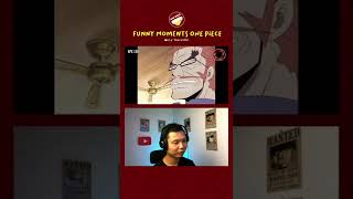 #Shorts Funny Moments Luffy One Piece Reaction 60