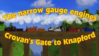 The Narrow Gauge Engines: From Crovan’s Gate To Knapford