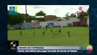 Garoto cata latinhas para pagar inscrição de Campeonato.